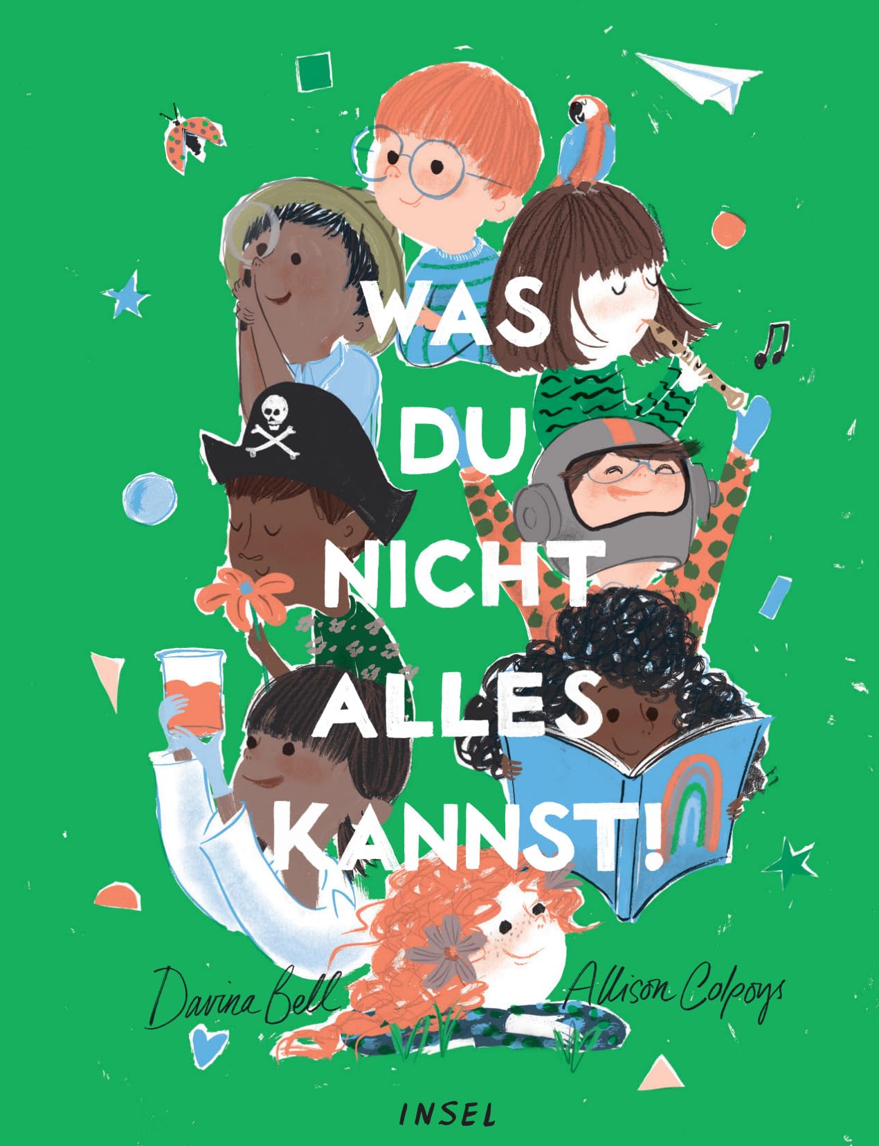 Was du nicht alles kannst!: Das perfekte Geschenk zur Einschulung Novels & Short Stories