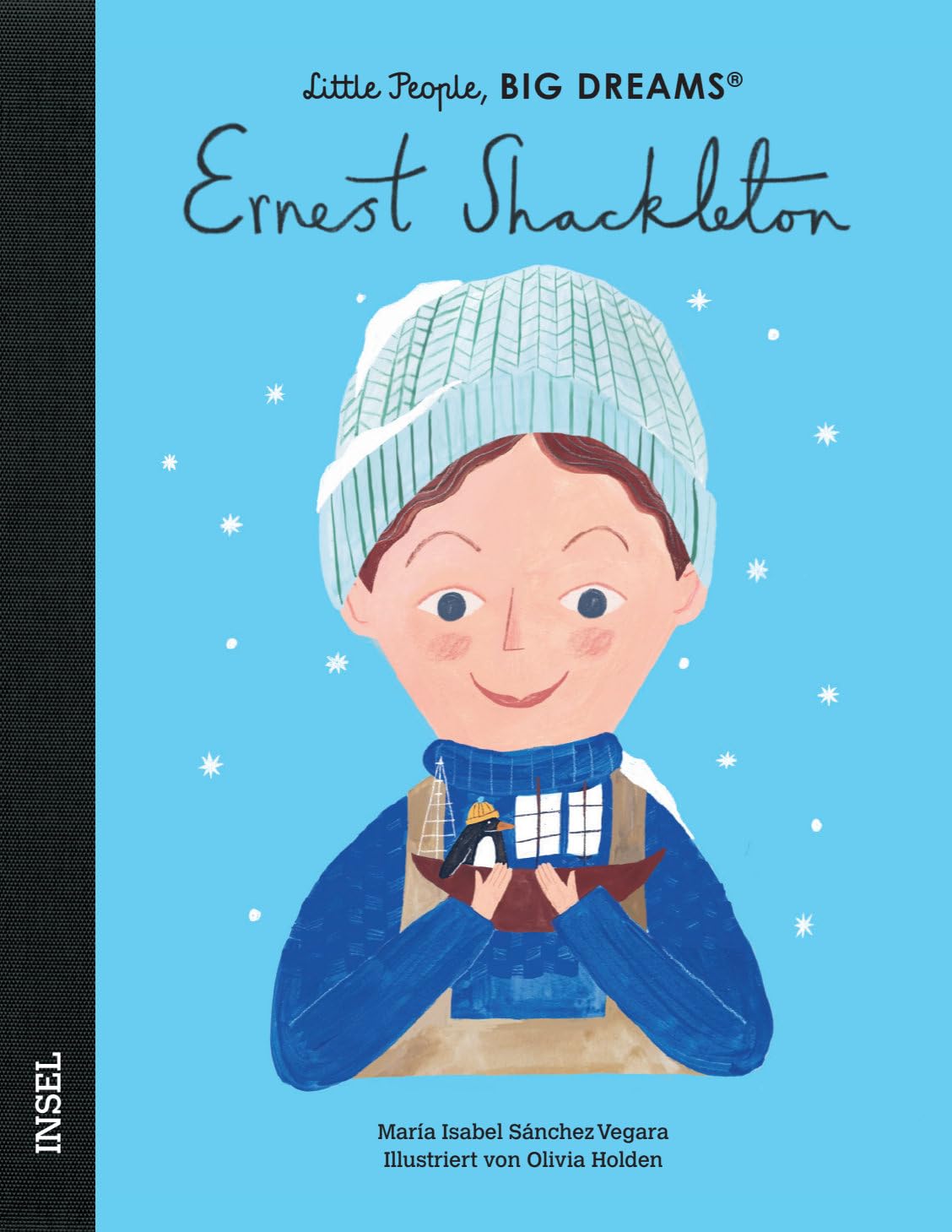 Ernest Shackleton - Little People, BIG DREAMS (Deutsche Ausgabe) Business & Technology Books