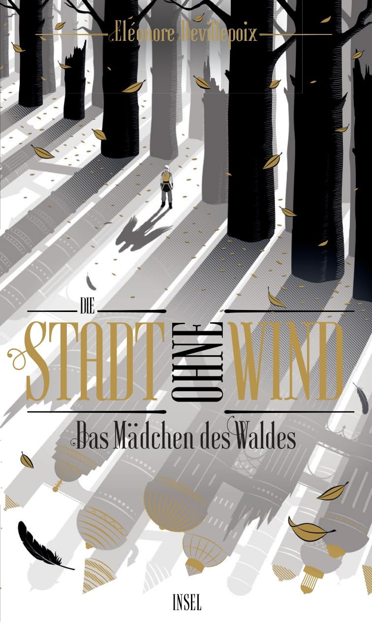 Die Stadt ohne Wind Band 2 - Das Mädchen des Waldes Historical Fiction