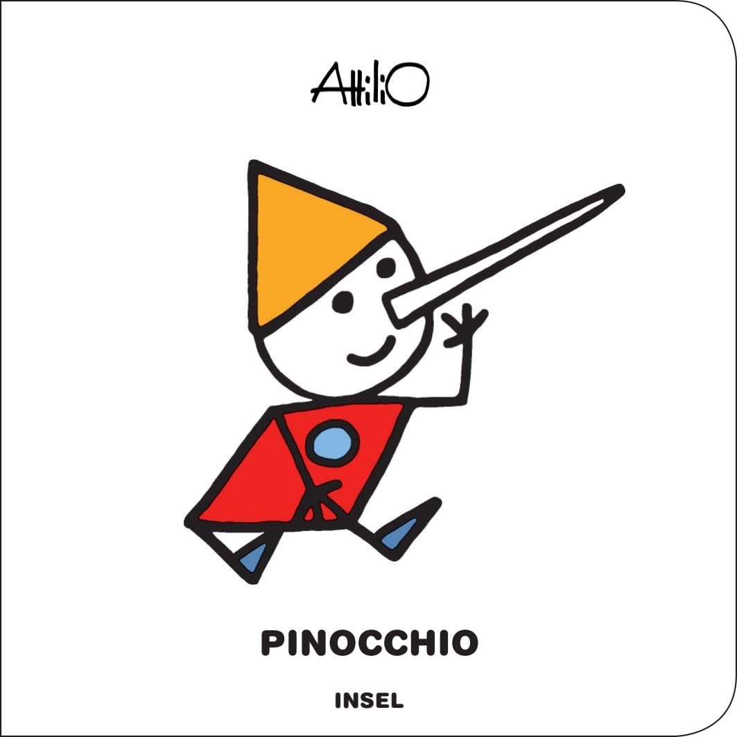 Pinocchio: Märchen-Klassiker im zeitlosen Design der italienischen Kinderbuch-Ikone | Bilderbuch ab 1 Jahr (Attilios Mini-Märchen) Fairy Tales & Legends