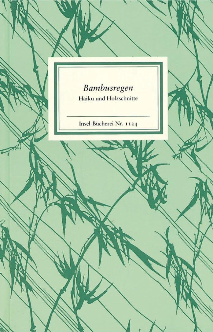 Bambusregen Poetry