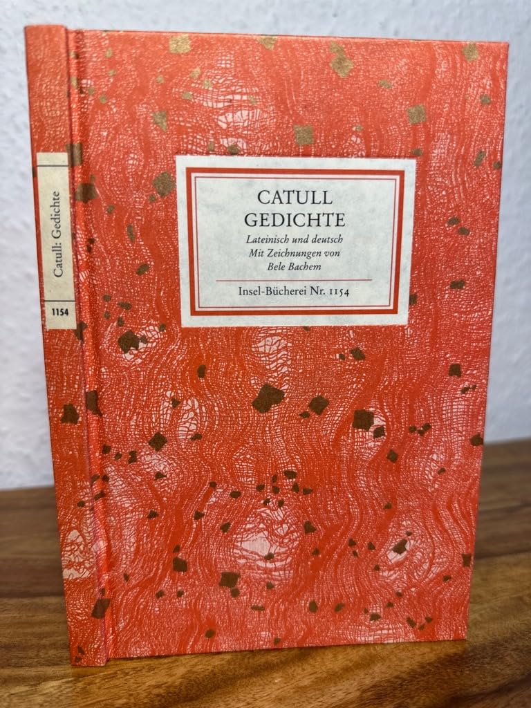 Gedichte: Lateinisch und deutsch. Übertragen von Carl Fischer. Mit Zeichnungen von Bele Bachem (Insel-Bücherei) Lifestyle