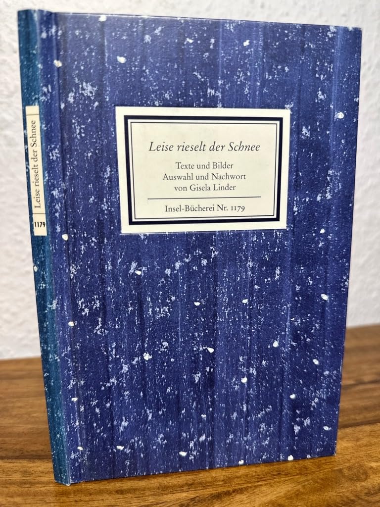 Leise rieselt der Schnee: Texte und Bilder (Insel Bücherei) Contemporary literature