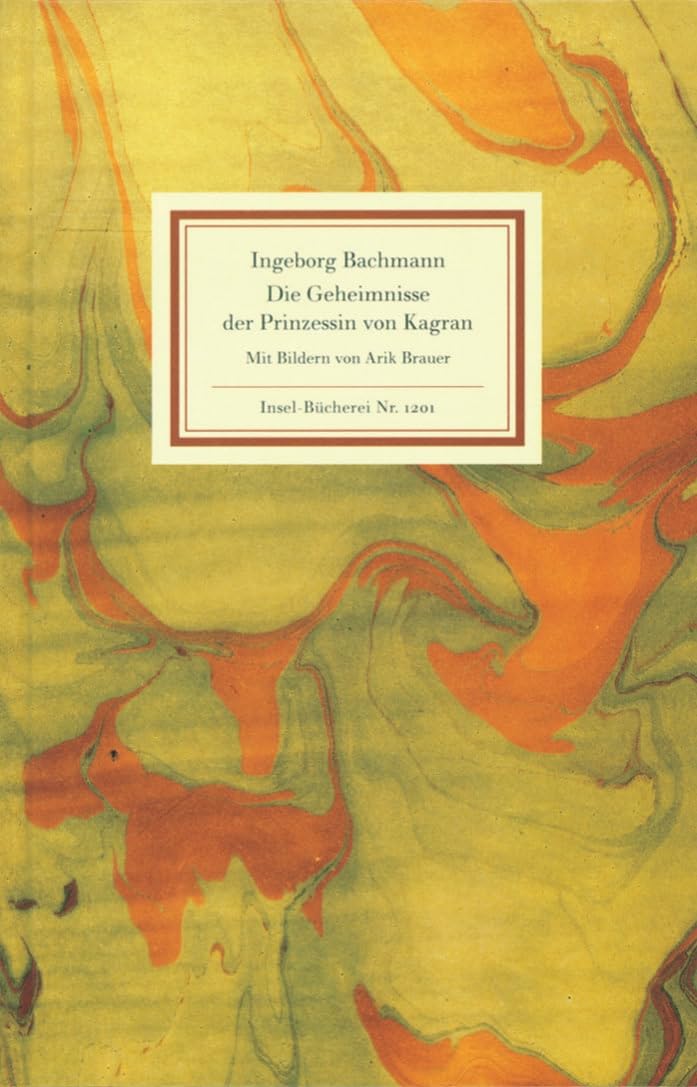 Die Geheimnisse der Prinzessin von Kagran: Eine Legende (Insel-Bücherei) Contemporary literature