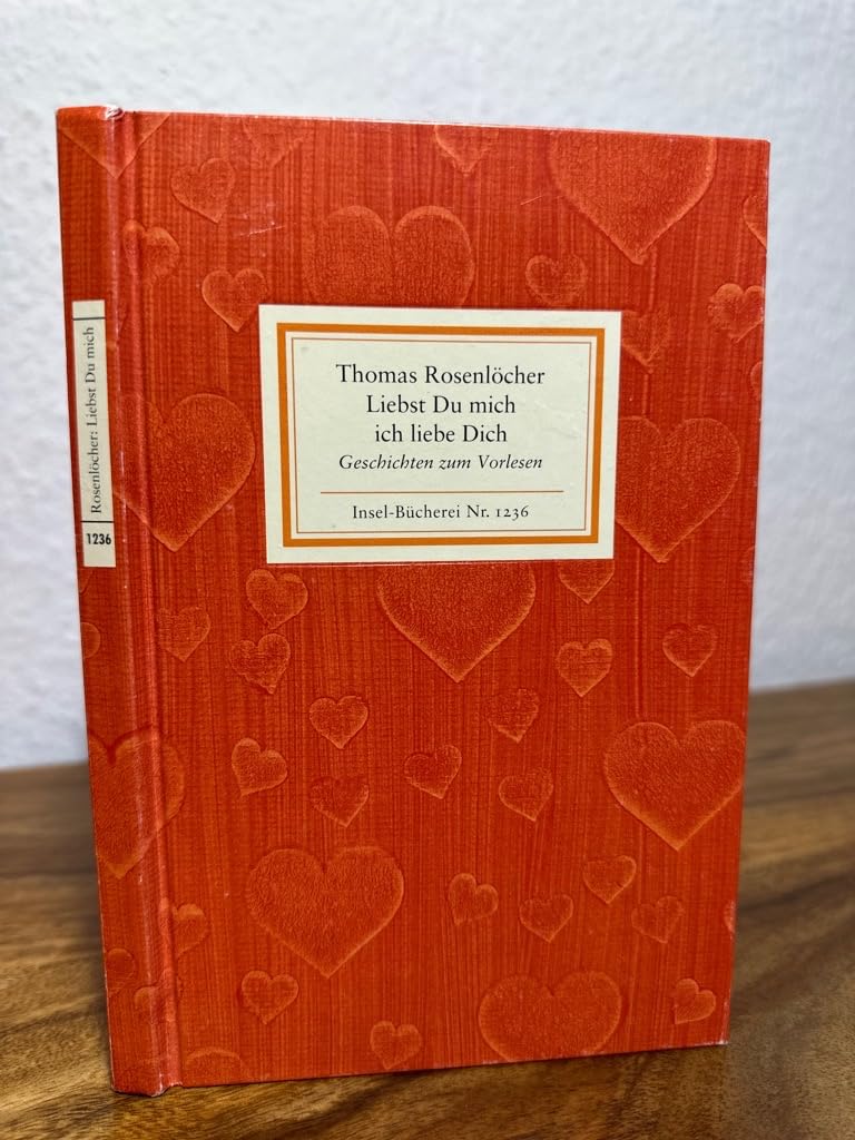 Liebst Du mich ich liebe Dich Essays & Short Stories