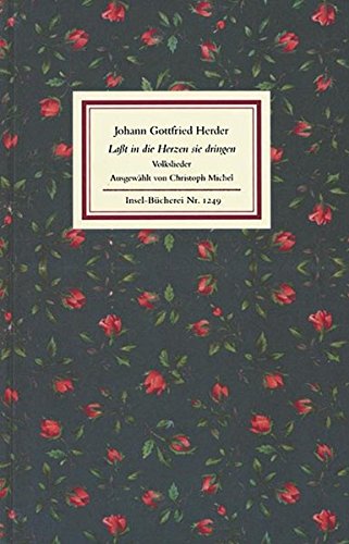Laßt in die Herzen sie dringen: Volkslieder (Insel-Bücherei) Poetry