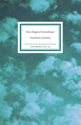 Natürliche Gedichte (Insel Bücherei) Poetry