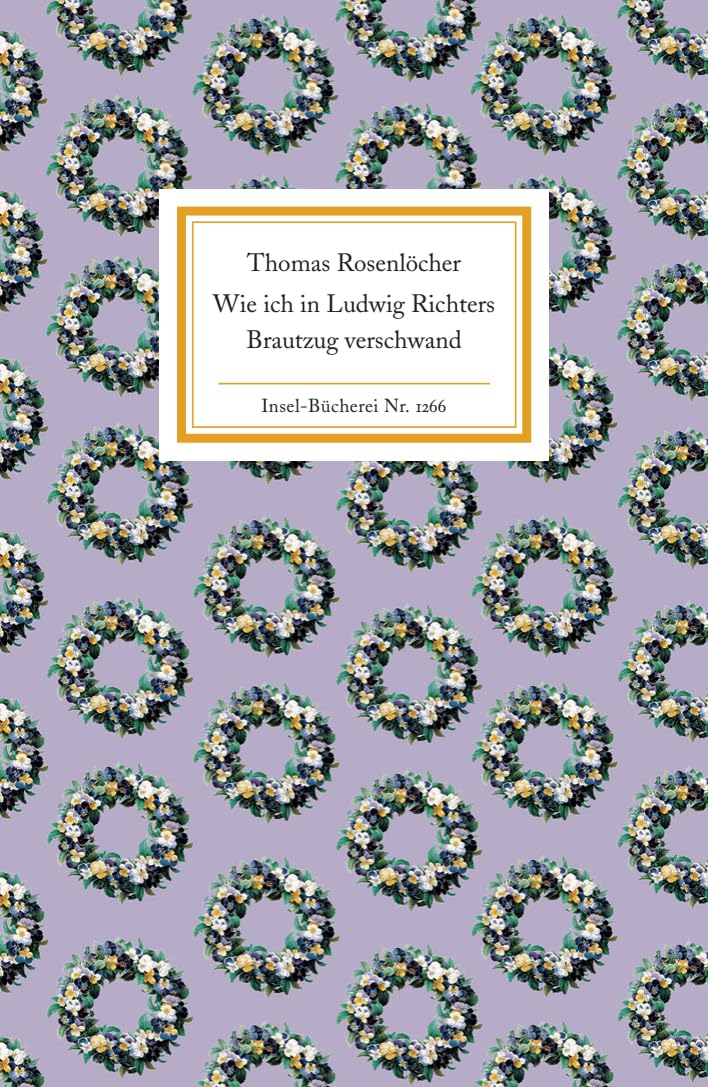 Wie ich in Ludwig Richters Brautzug verschwand: Zwei Dresdner Erzählungen (Insel-Bücherei) Essays & Short Stories