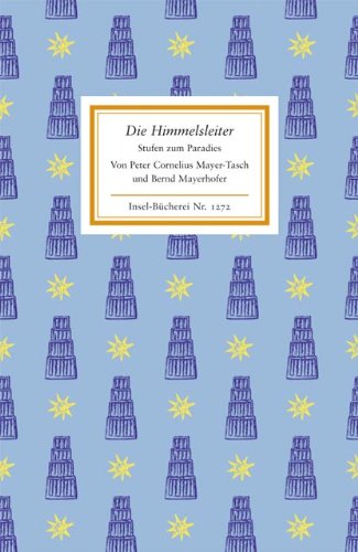 Die Himmelsleiter: Stufen zum Paradies (Insel-Bücherei) Religion & Esotericism