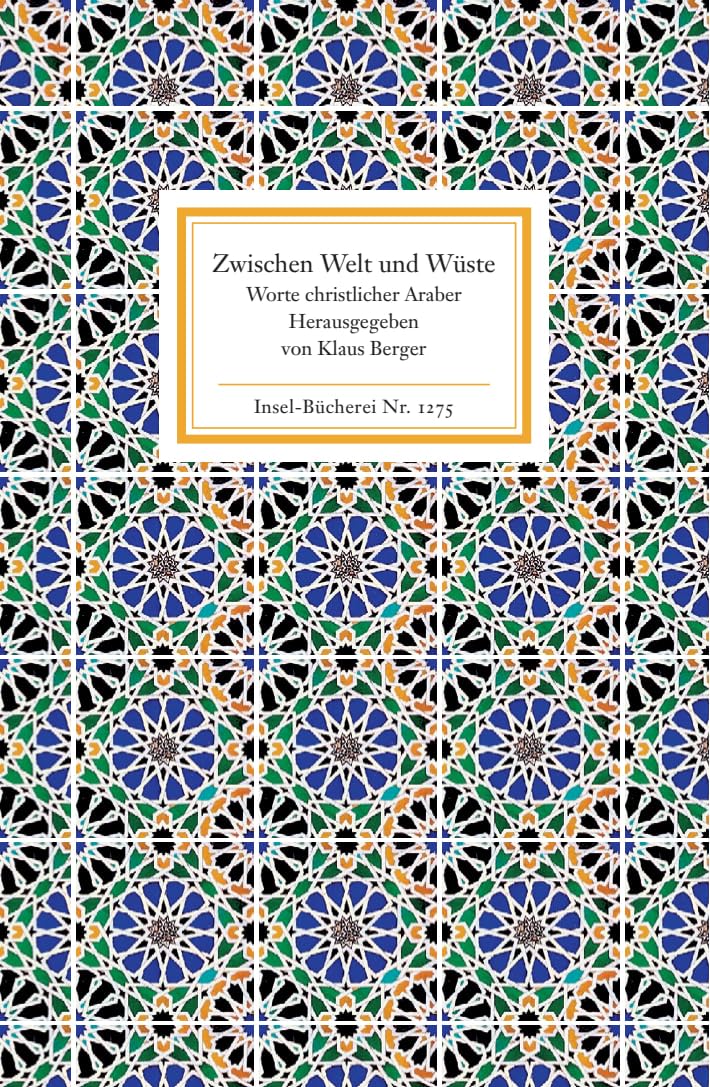 Zwischen Welt und Wüste: Worte christlicher Araber (Insel-Bücherei) Living & Furnishing
