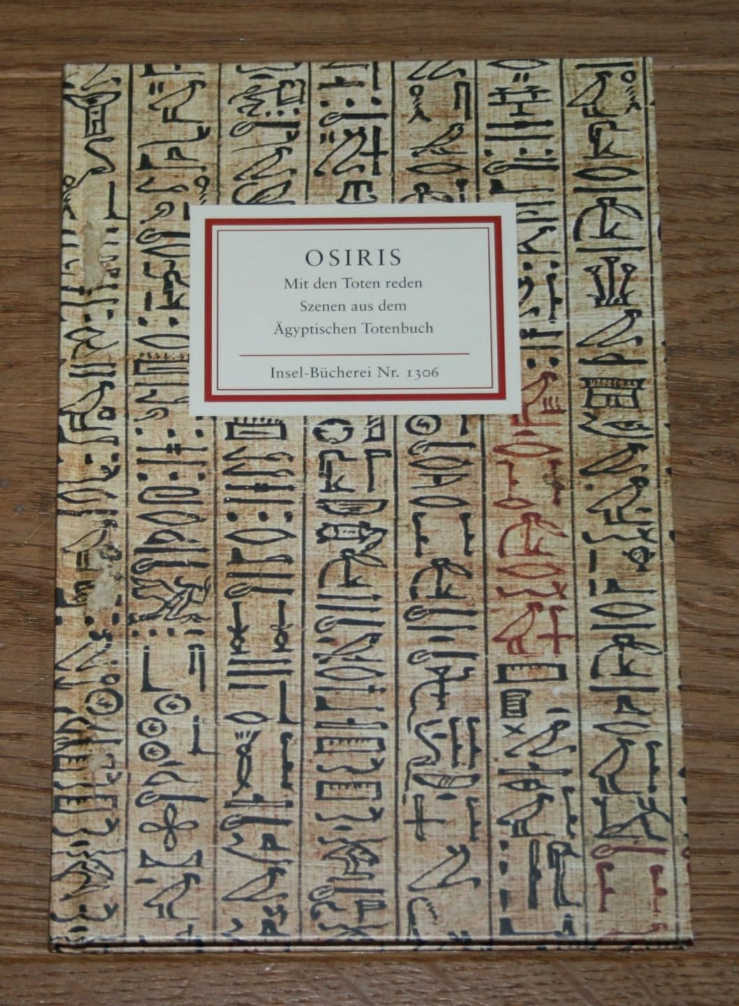 Osiris. Mit den Toten reden: Szenen für vier Sprecher (Insel-Bücherei) Lifestyle