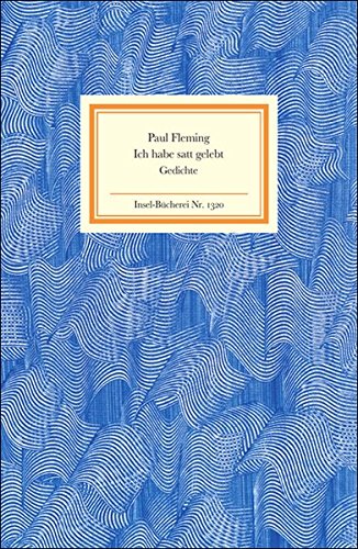 Ich habe satt gelebt: Gedichte (Insel-Bücherei) Poetry