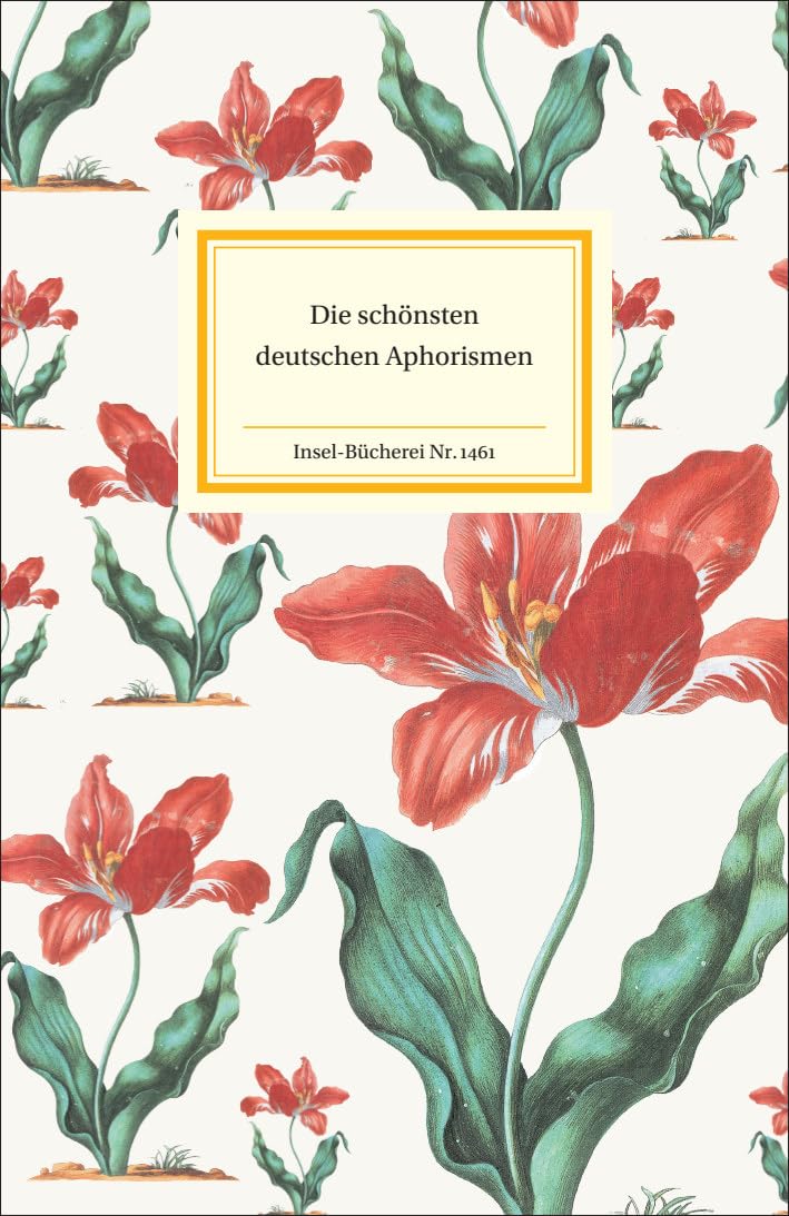 Die schönsten deutschen Aphorismen (Insel-Bücherei) Contemporary literature
