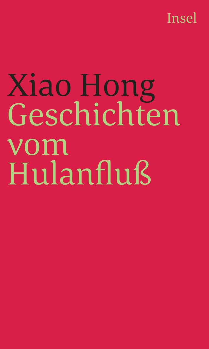 Geschichten vom Hulanfluß Essays & Short Stories