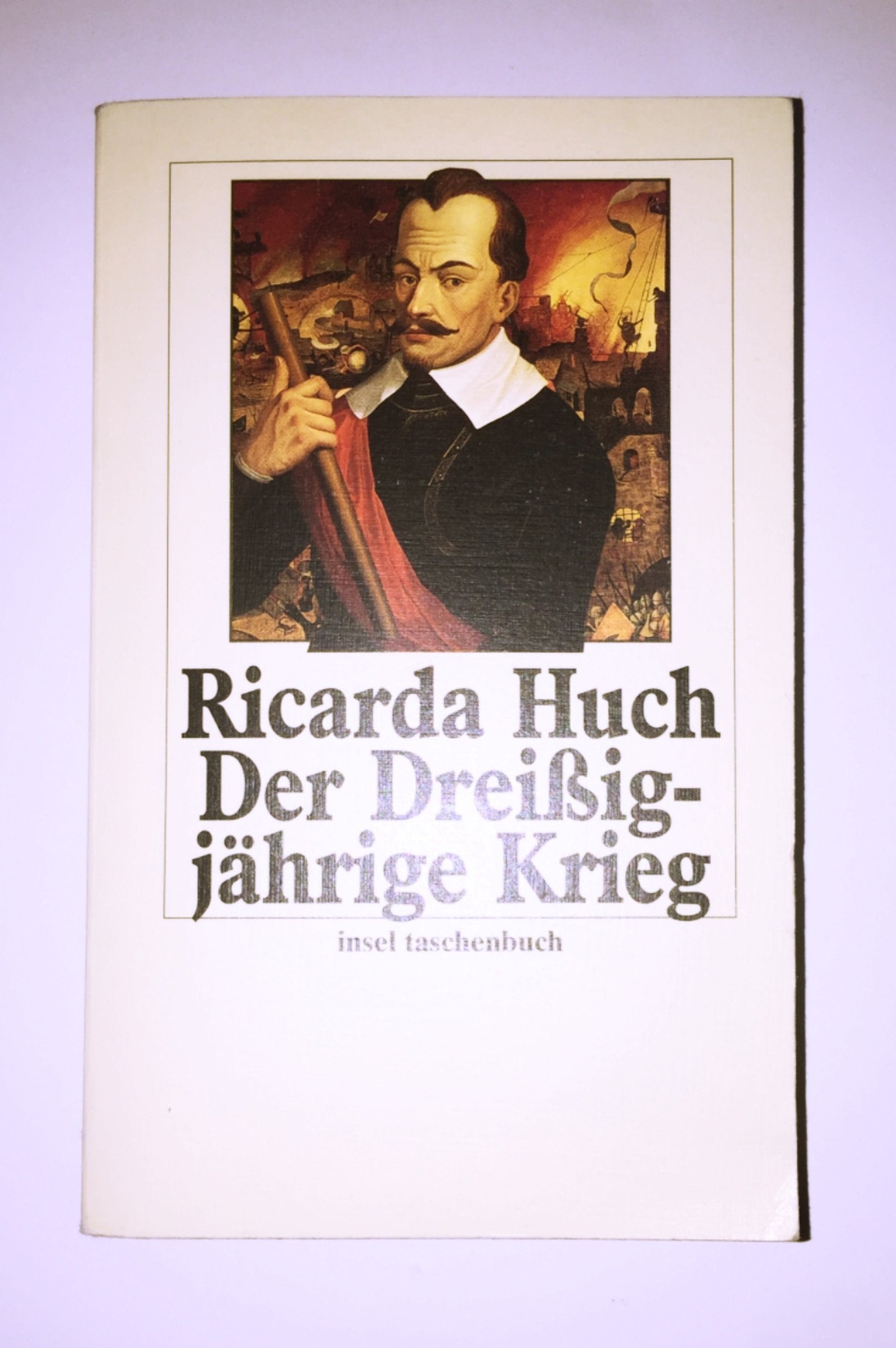 Der Dreißigjährige Krieg (insel taschenbuch) Classics