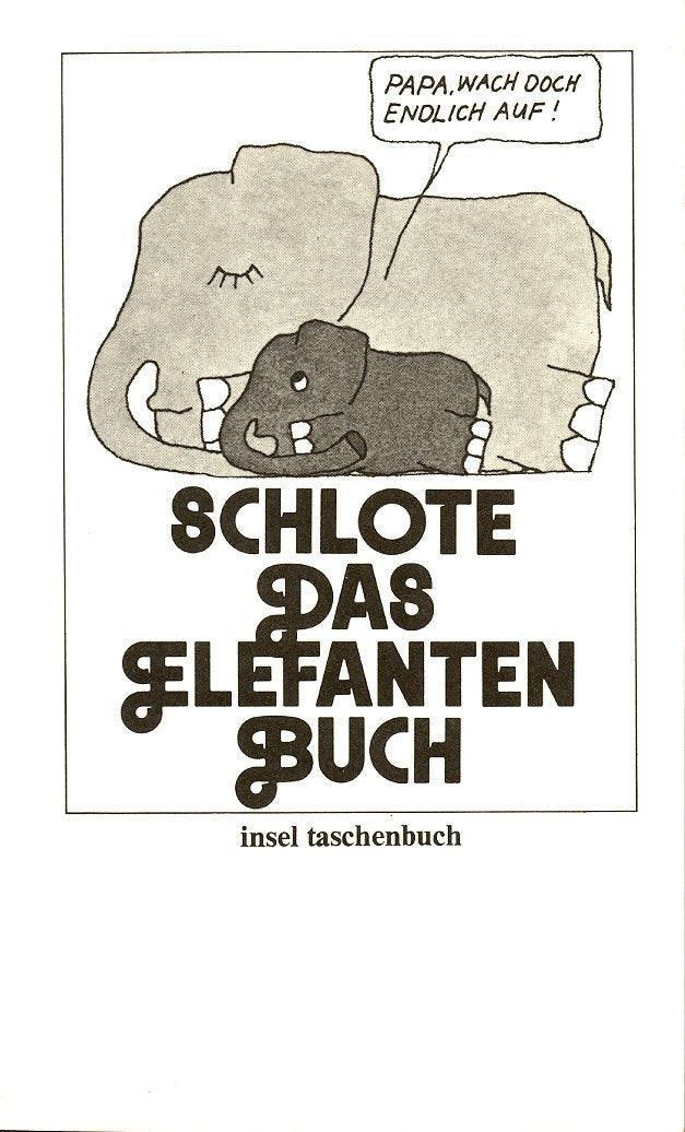 Das Elefantenbuch (insel taschenbuch) Books