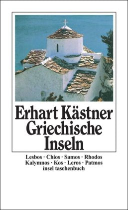 Griechische Inseln: Aufzeichnungen aus dem Jahre 1944: Lesbos, Chios, Samos, Rhodos, kalymnos, Kos, Leros, Patmos. Aufzeichnungen aus dem Jahre 1944. Nachw. v. Heinr. Gremmels (insel taschenbuch) Politics & Society Books