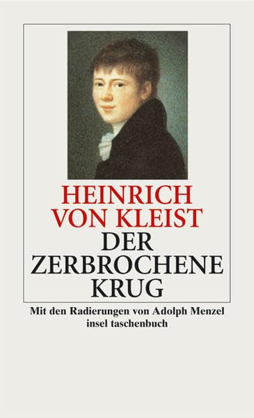 Der zerbrochne Krug: Ein Lustspiel (insel taschenbuch) Drama