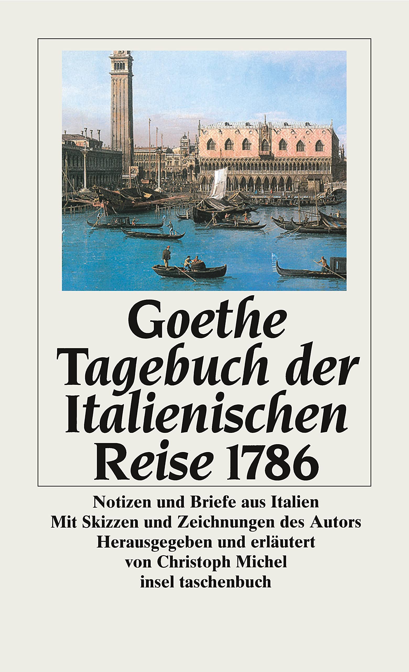 Tagebuch der Italienischen Reise 1786 Essays & Short Stories