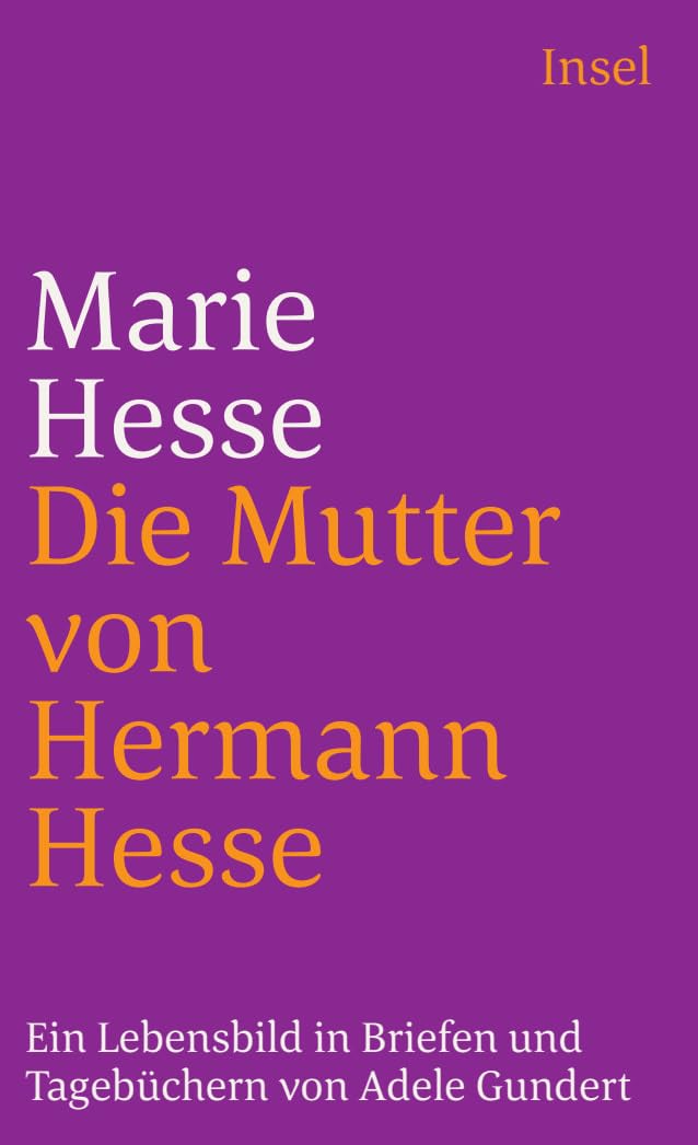 Marie Hesse, die Mutter von Hermann Hesse Fiction