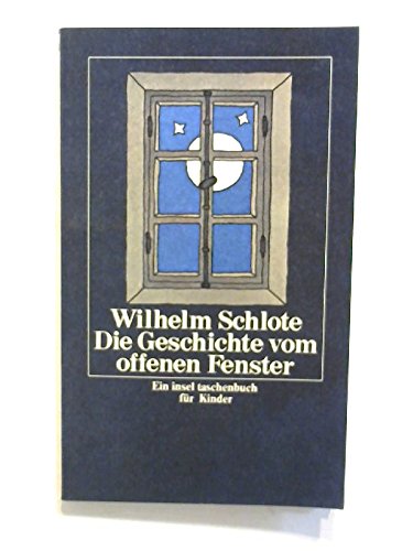 Die Geschichte vom offenen Fenster (insel taschenbuch) Books