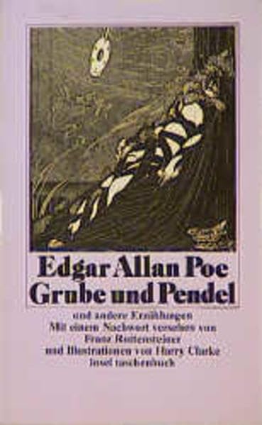 Grube und Pendel und andere Erzählungen (insel taschenbuch) Classics