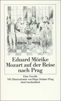 Mozart auf der Reise nach Prag: Eine Novelle (insel taschenbuch) Learning & Reference