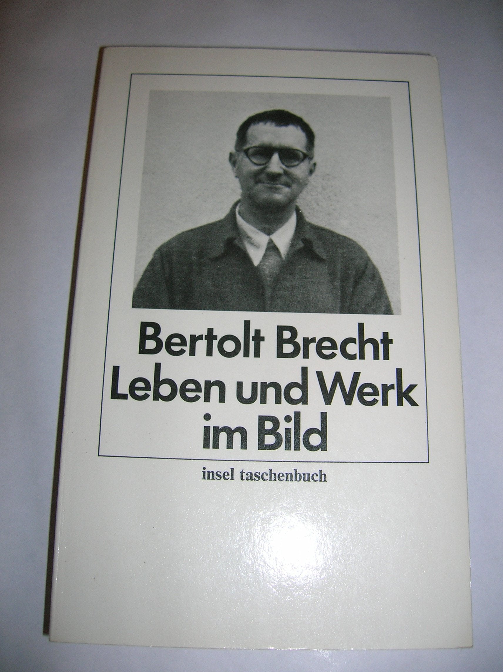 Leben Und Werk: Brecht, Bertolt Art & Literature