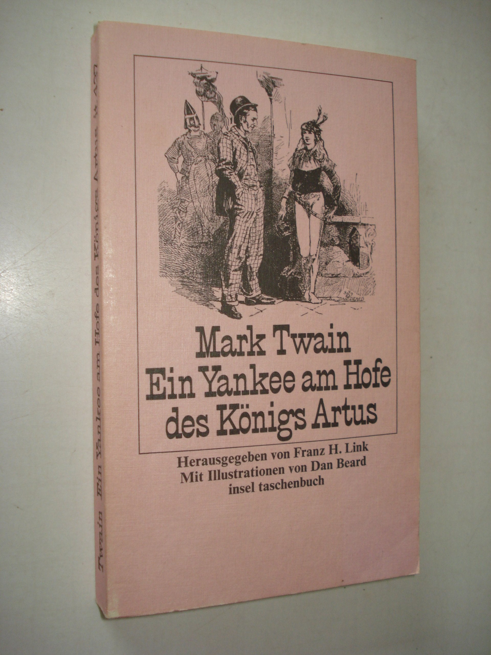 Mark Twain.Ein Yankee am Hofe des Königs Artus Books