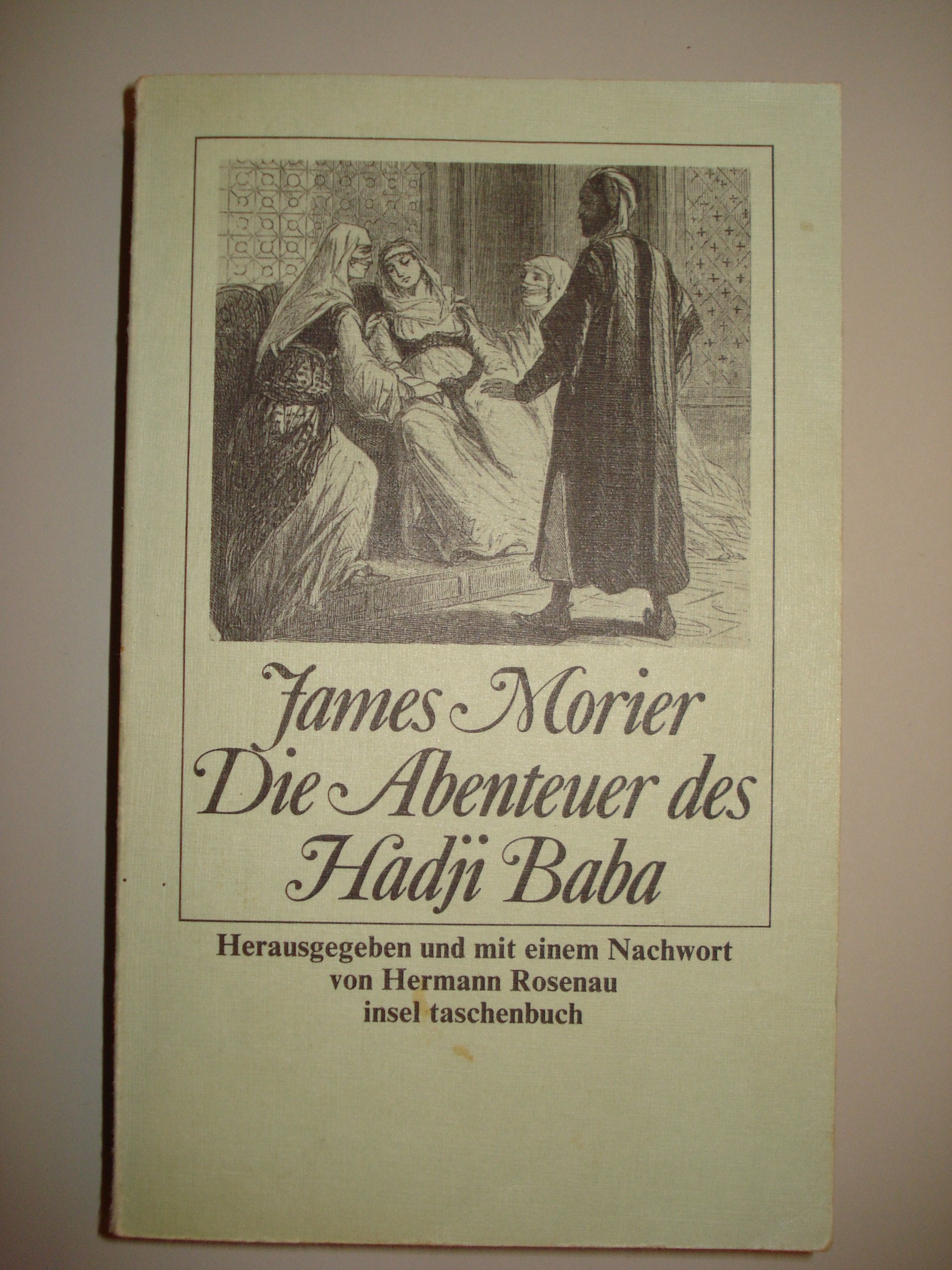 Die Abenteuer des Hadji Baba von Isfahan (insel taschenbuch) Books