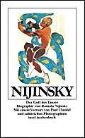 Nijinsky: Der Gott des Tanzes. Biographie Pop culture