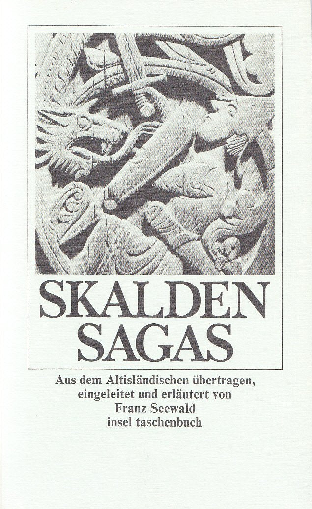 Skaldensagas: Aus dem Altisländischen übertragen, eingeleitet und erläutert von Franz Seewald (insel taschenbuch) Professional & Reference Books