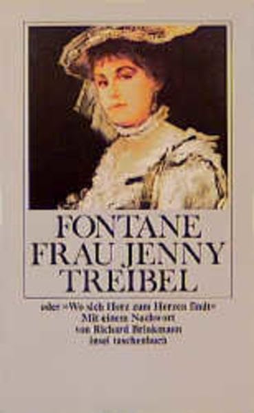 Frau Jenny Treibel oder »Wo sich Herz zum Herzen findt«: Roman (insel taschenbuch) Classics