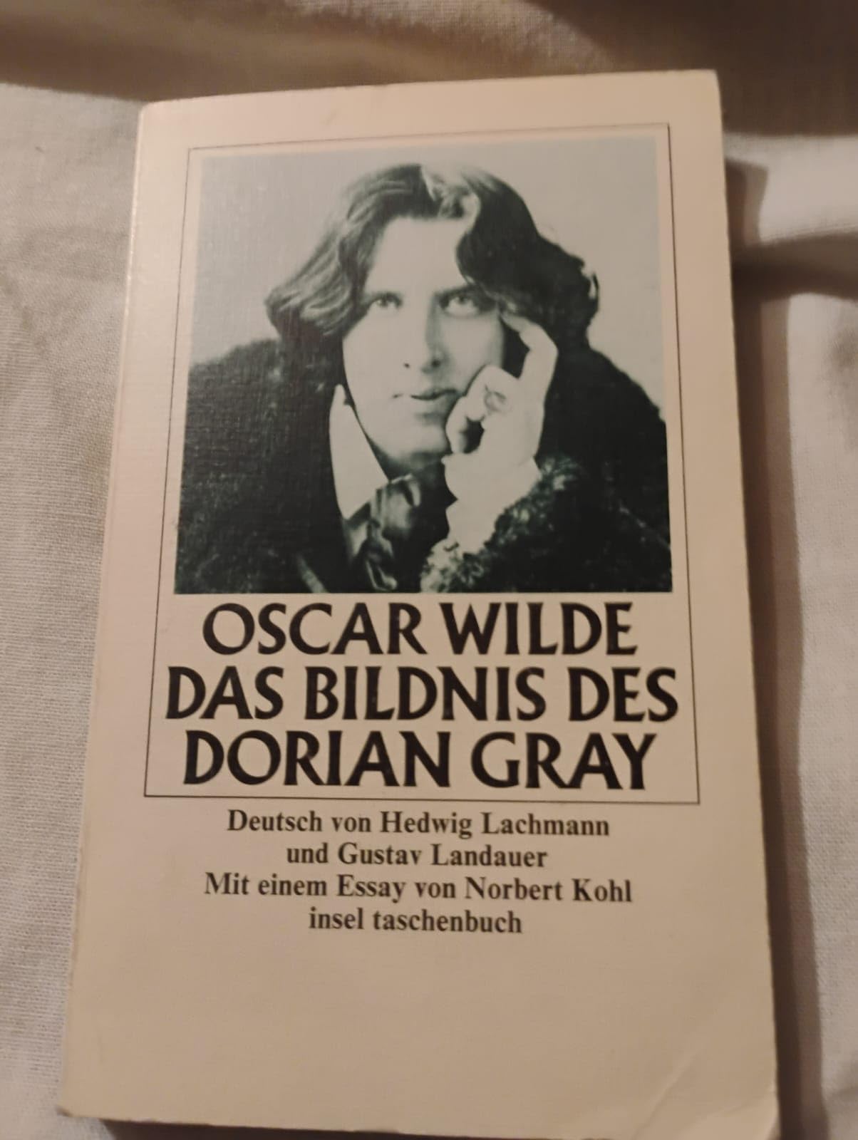 Das Bildnis des Dorian Gray: Rev., Essay, Auswahlbibliographie, Zeittaf. u. hrsg. v. Norbert Kohl (insel taschenbuch) Classics