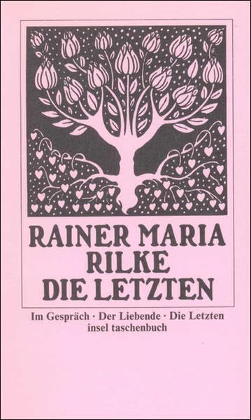 Die Letzten: Im Gespräch. Der Liebende (insel taschenbuch) Essays & Short Stories