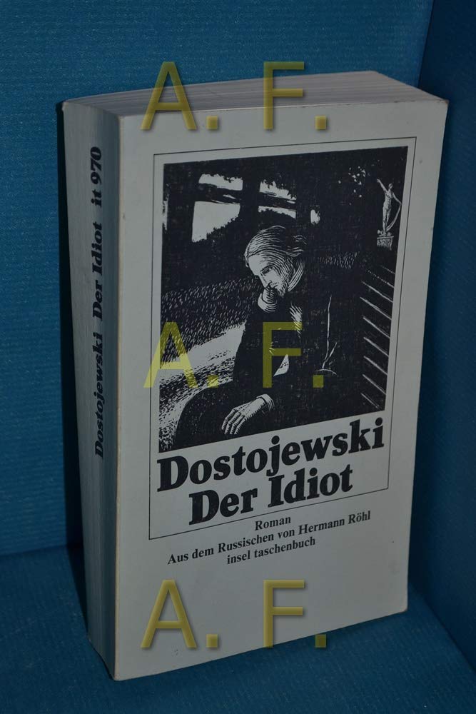 Insel Taschenbuch, 970: Der Idiot Classics