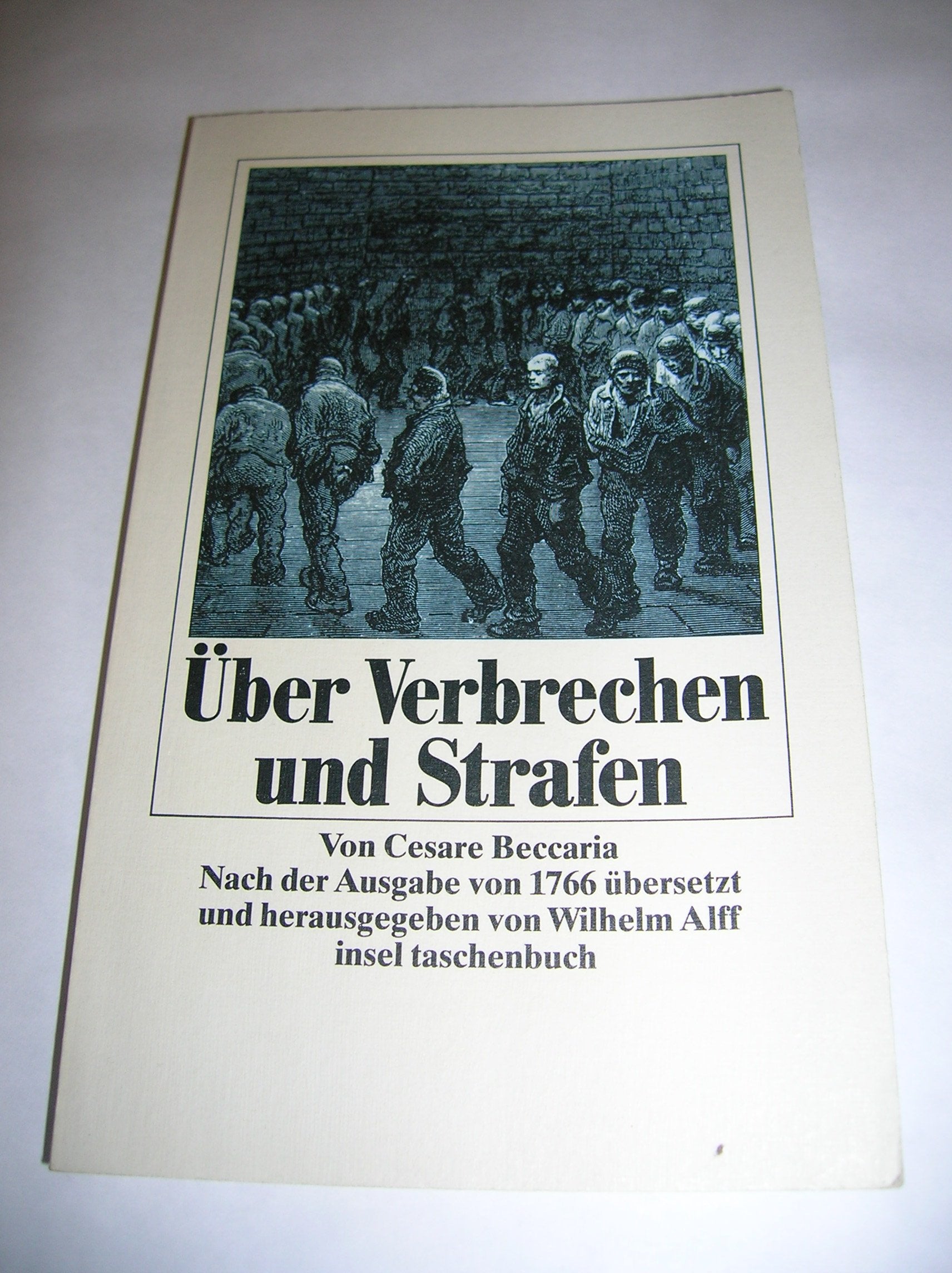 Über Verbrechen und Strafen. Nach der Ausgabe von 1766 Law