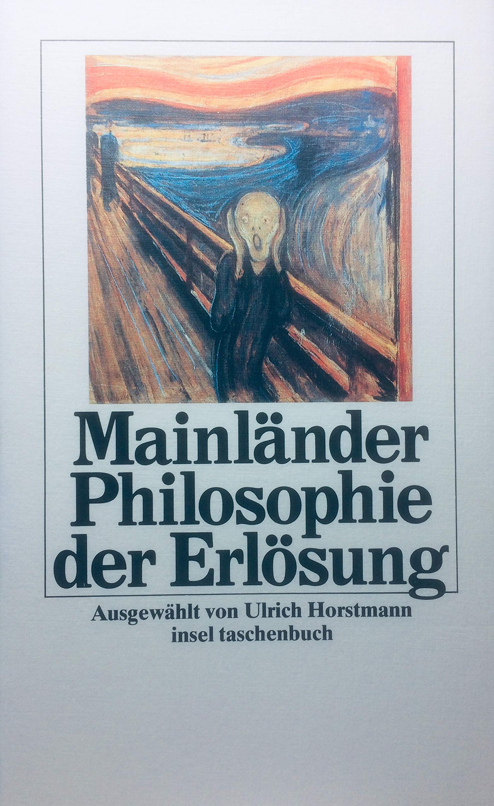 Philosophie der Erlösung. Eine Auswahl aus dem Werk Philosophy