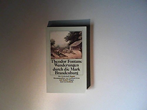 Die Grafschaft Ruppin. Wanderungen durch die Mark Brandenburg. Erster Teil: Herausgegeben von Gotthard Erler und Rudolf Mingau. (5 Bde.) (insel taschenbuch) Travelogues