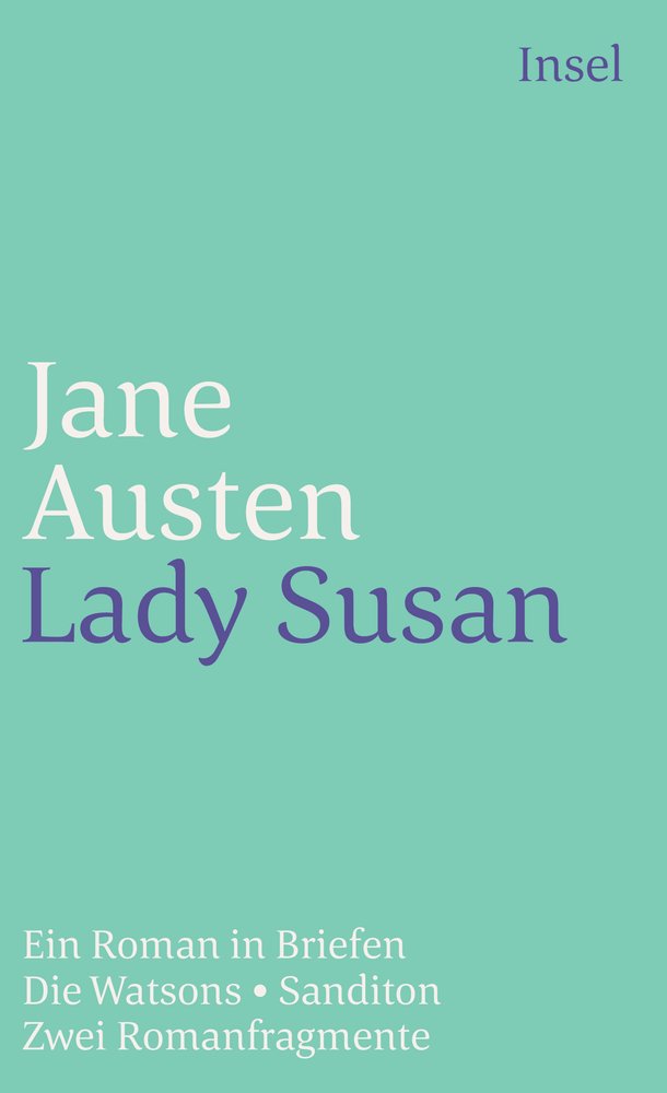 Lady Susan: Ein Roman in Briefen Classics