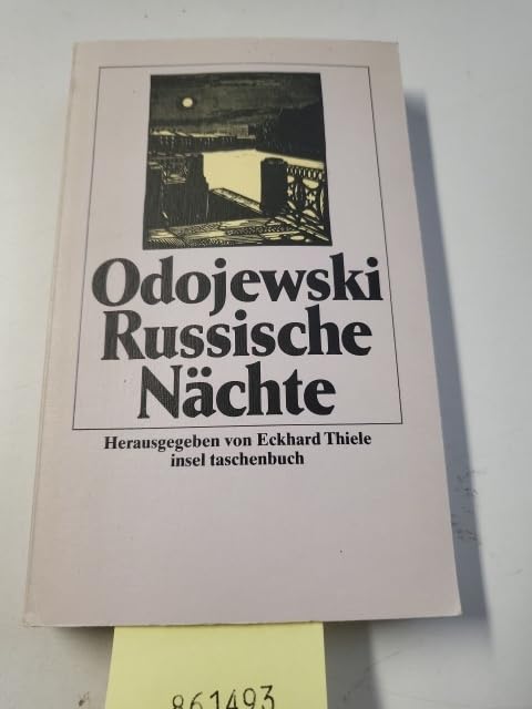 Russische Nächte: Herausgegeben von Klaus Städtke. Aus dem Russischen von Eckhard Thiele (insel taschenbuch) Books