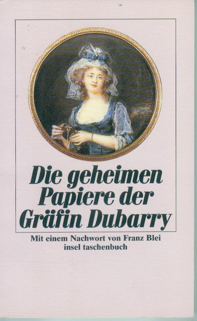 Die geheimen Papiere der Gräfin Dubarry. Memories