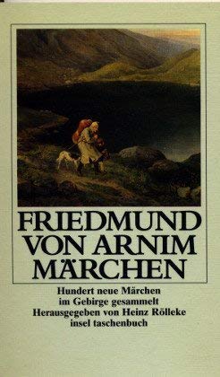 Märchen. Hundert neue Märchen im Gebirge gesammelt. Books