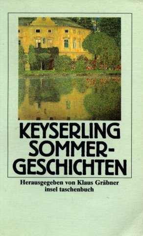 Sommergeschichten: Und andere Erzählungen (Insel-Taschenbücher) Contemporary literature