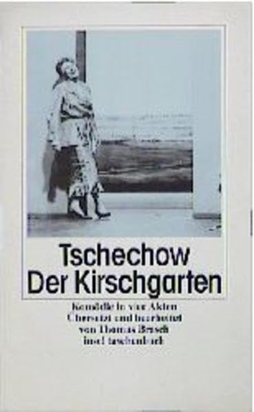 Der Kirschgarten - Komödie in vier Akten Classics