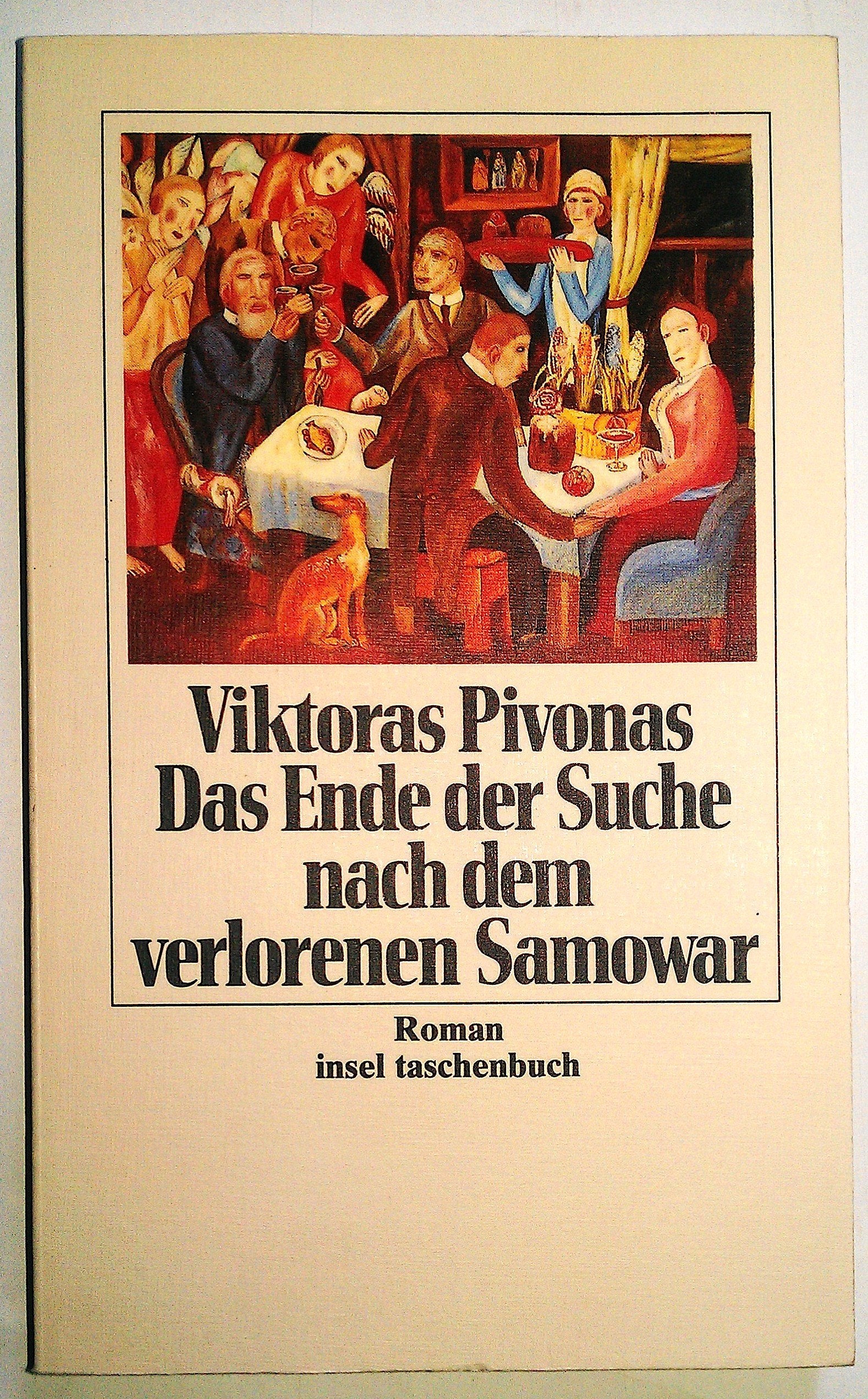 Das Ende der Suche nach dem verlorenen Samowar Contemporary literature