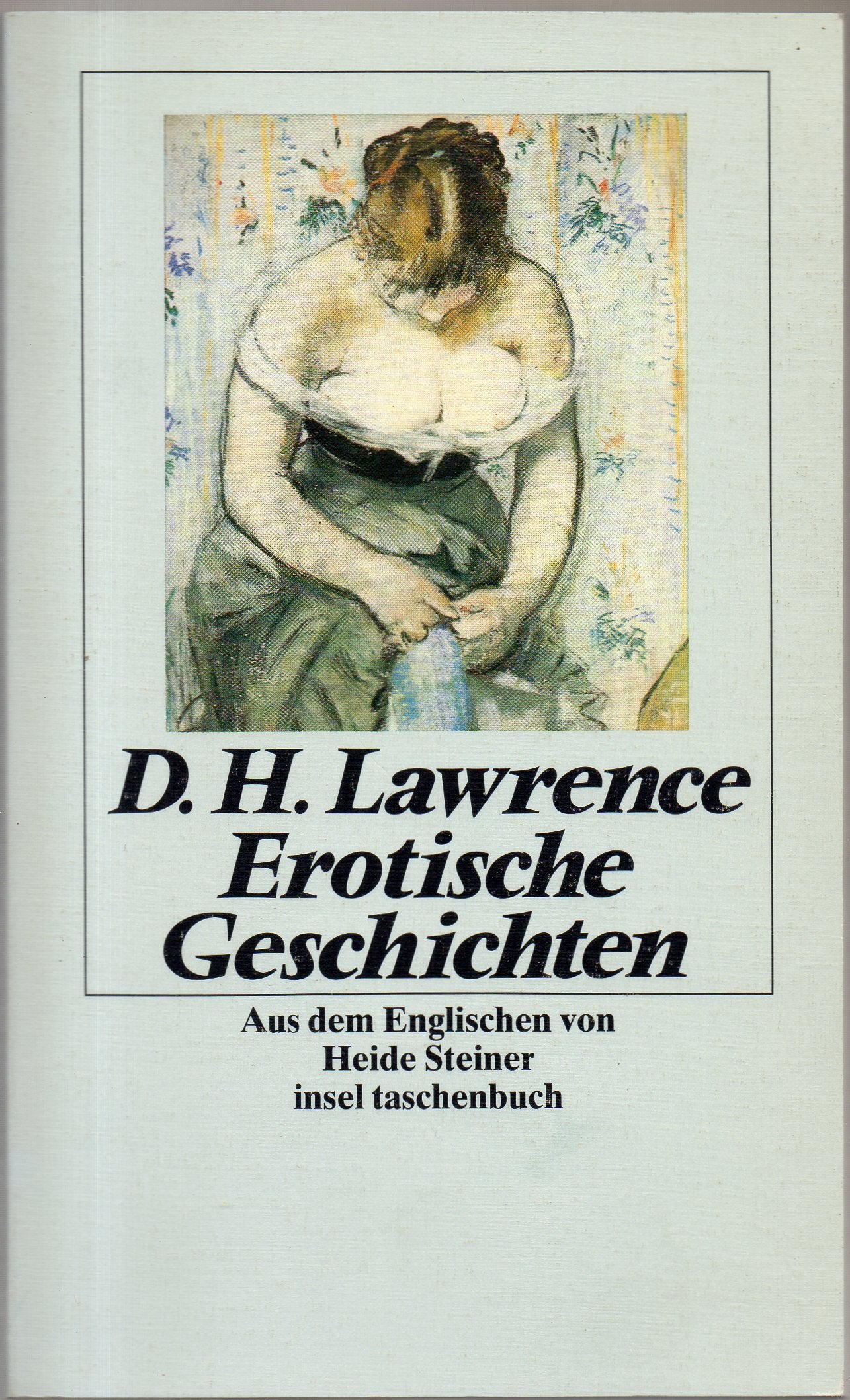 Erotische Geschichten: Aus dem Englischen von Heide Steiner (insel taschenbuch) Books