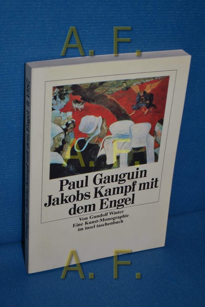 Paul Gauguin, Jakobs Kampf mit dem Engel oder Vision nach der Predigt: eine Kunst-Monographie Film, Art & Culture