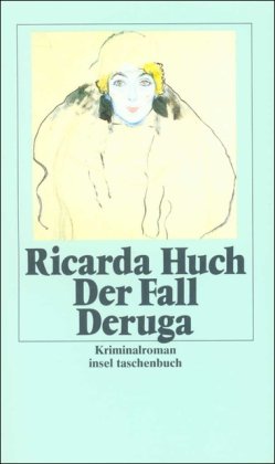 Der Fall Deruga: Kriminalroman (insel taschenbuch) Crime & Thrillers