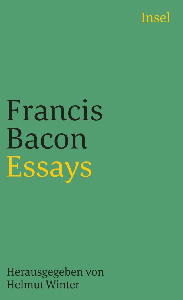 Essays: In der überarbeiteten Fassung der Übertragung von Paul Melchers. Herausgegeben und mit einem Nachwort versehen von Helmut Winter (insel taschenbuch) Philosophy